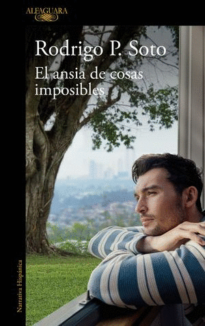EL ANSIA DE LAS COSAS IMPOSIBLES