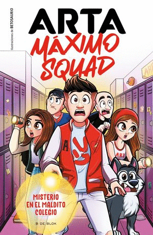 MISTERIO EN EL MALDITO COLEGIO ARTA MAXIMO SQUAD 1