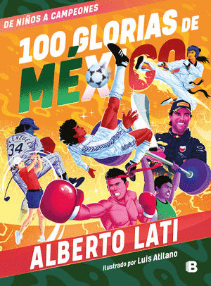 100 GLORIAS DE MEXICO