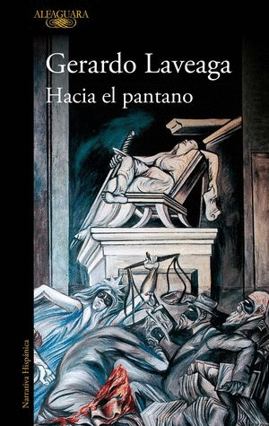 HACIA EL PANTANO