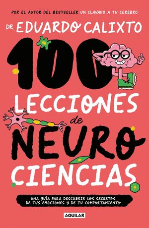 100 LECCIONES DE NEUROCIENCIAS