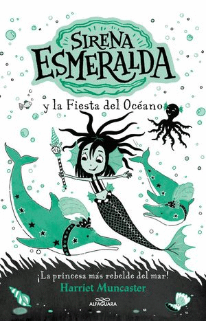SIRENA ESMERALDA Y LA FIESTA DEL OCEANO 1