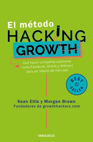 EL METODO HACKING GROWTH