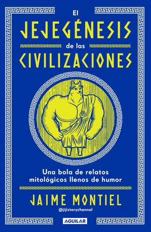 EL JEJEGENESIS DE LAS CIVILIZACIONES