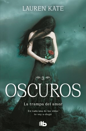 OSCUROS 3 LA TRAMPA DEL AMOR
