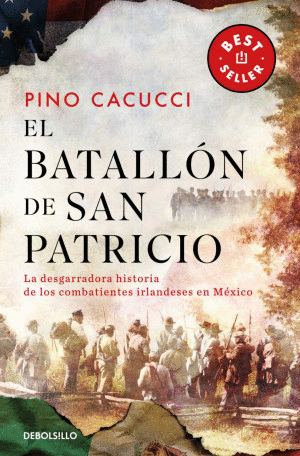 EL BATALLON DE SAN PATRICIO