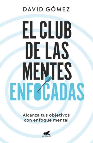 EL CLUB DE LAS MENTES ENFOCADAS