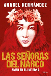 LAS SEORAS DEL NARCO