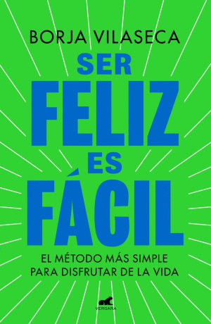 SER FELIZ ES FACIL