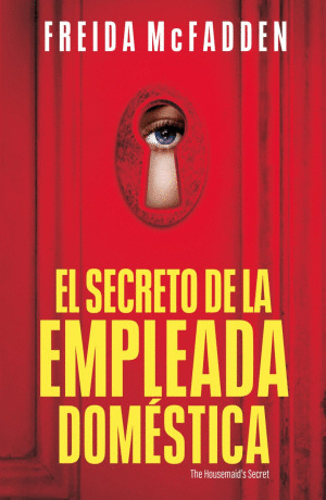 EL SECRRETO DE LA EMPLEADA DOMESTICA