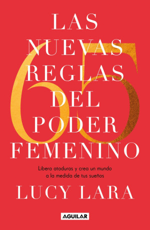 LAS 65 NUEVAS REGLAS DEL PODER FEMENINO