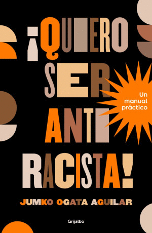 QUIERO SER ANTIRACISTA