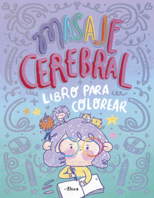 MASAJE CEREBRAL LIBRO PARA COLOREAR