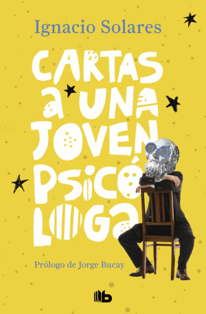 CARTAS A UNA JOVEN PSICOLOGA