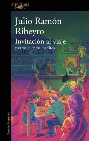 INVITACION AL VIAJE Y OTROS CUENTOS INEDITOS