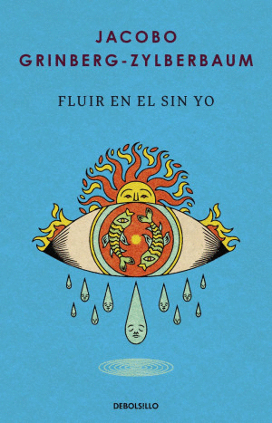 FLUIR EN EL SIN YO