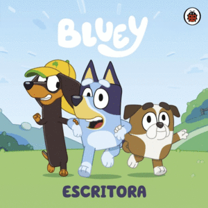 BLUEY ESCRITORA