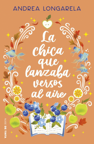 LA CHICA QUE LANZABA VERSOS AL AIRE