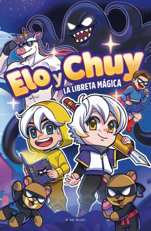 ELO Y CHUY LA LIBRETA MAGICA