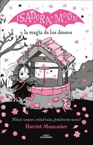 ISADORA MOON Y LA MAGIA DE LOS DESEOS