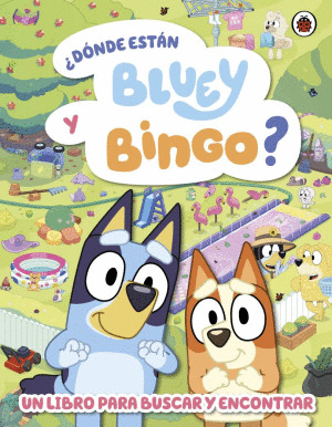 �DONDE ESTAN BLUEY Y BINGO?