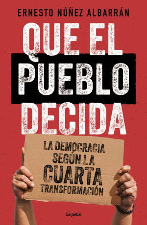 QUE EL PUEBLO DECIDA