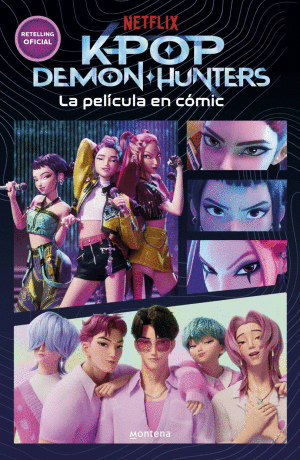 KPOP DEMON HUNTERS. LA PELICULA EN COMIC (NETFLIX)