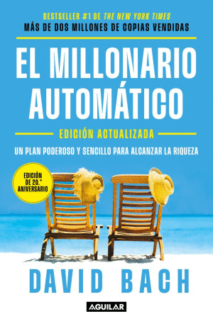 EL MILLONARIO AUTOMATICO (EDICION ACTUALIZADA)
