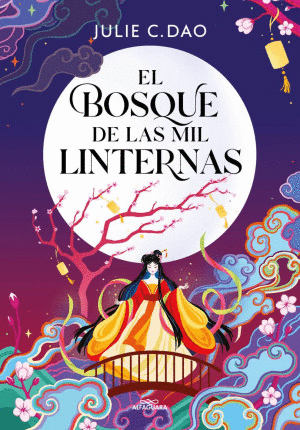 EL BOSQUE DE LAS MIL LINTERNAS