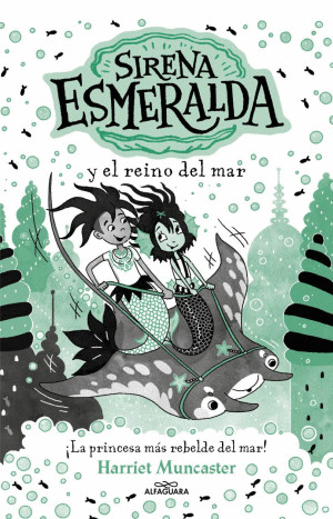 SIRENA ESMERALDA Y EL REINO DEL MAR