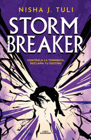 STORM BREAKER. CONTROLA LA TORMENTA, RECLAMA TU DESTINO