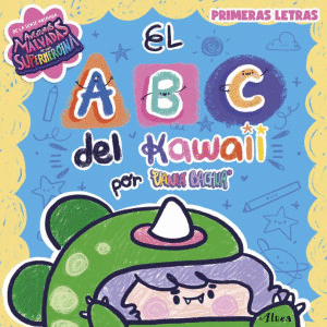 EL A B C DEL KAWAI. PRIMERAS LETRAS