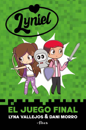 LYNIEL. EL JUEGO FINAL