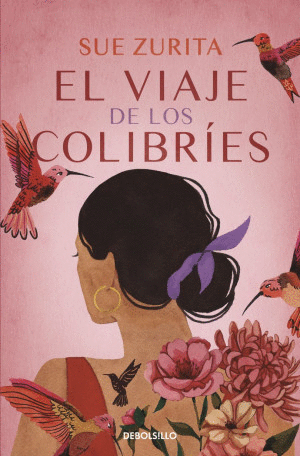EL VIAJE DE LOS COLIBRIES