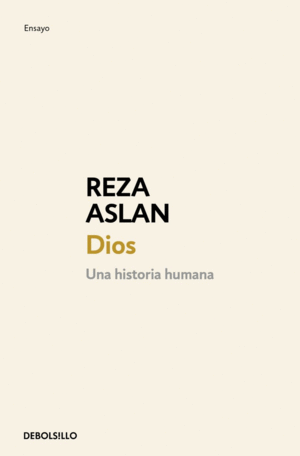 DIOS. UNA HISTORIA HUMANA