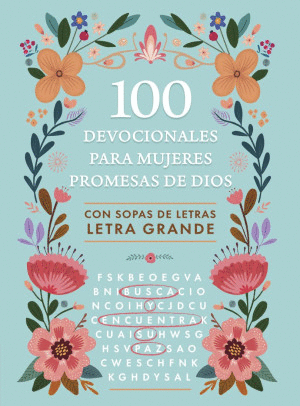 100 DEVOCIONALES PARA MUJERES PROMESAS DE DIOS. SOPA DE LETRAS