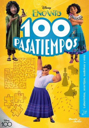 ENCANTO 100 PASATIEMPOS (LABERINTOS ACERTIJOS SUDOKUS Y MAS)