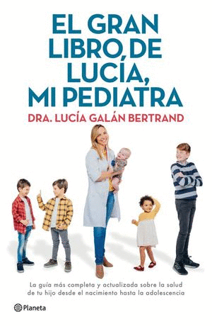EL GRAN LIBRO DE LUCIA MI PEDIATRA