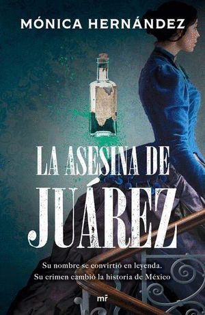 LA ASESINA DE JUAREZ