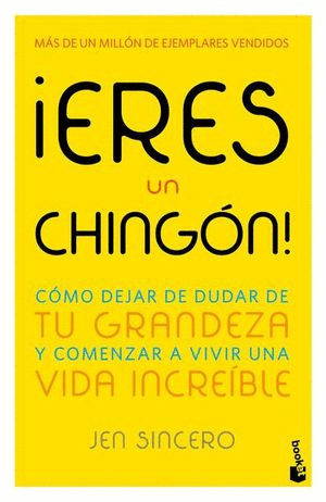 ERES UN CHINGON