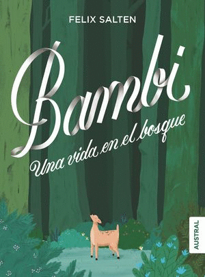 BAMBI UNA VIDA EN EL BOSQUE