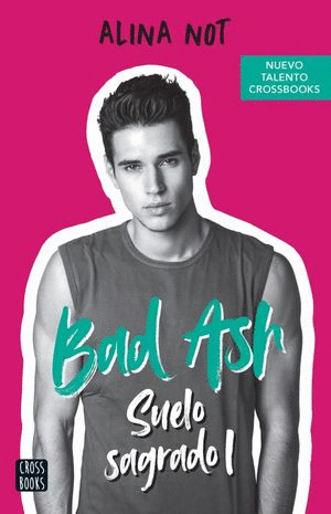 BAD ASH. SUELO SAGRADO I