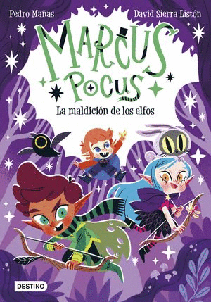 MARCUS POCUS. LA MALDICION DE LOS ELFOS