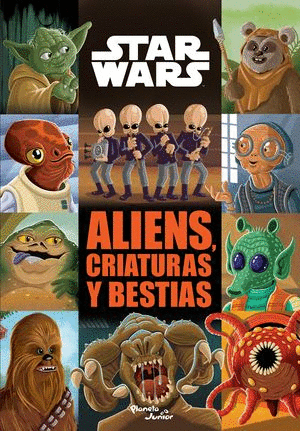 ALIENS CRIATURAS Y BESTIAS   STAR WARS