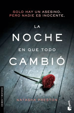 LA NOCHE EN QUE TODO CAMBIO