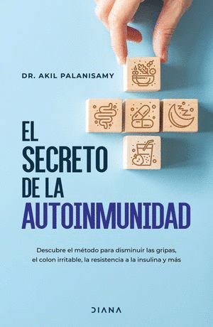 EL SECRETO DE LA AUTOINMUNIDAD