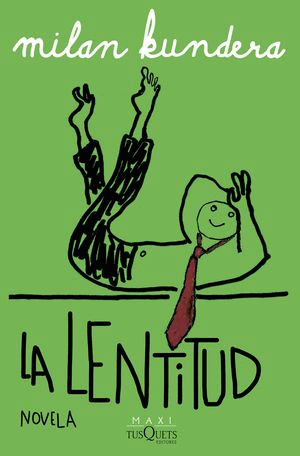 LA LENTITUD  (BOLSILLO)