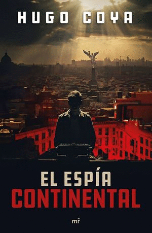 EL ESPIA CONTINENTAL