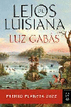 LEJOS DE LUISIANA