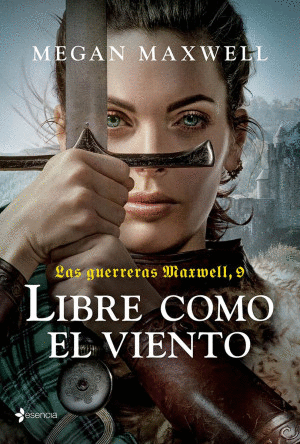 LIBRE COMO EL VIENTO. LOS GUERREROS MAXWELL 9